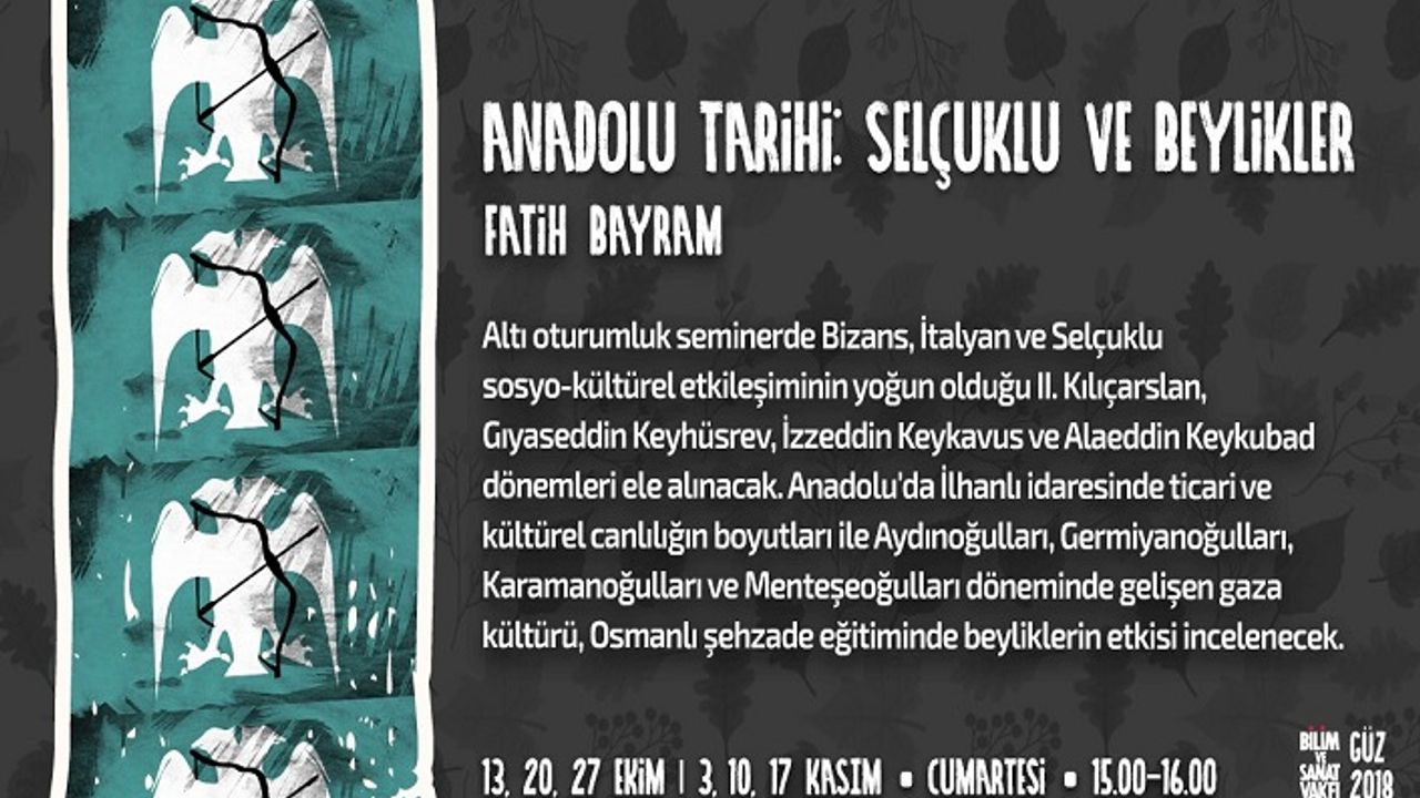 Anadolu Tarihi: Selçuklu ve Beylikleri seminerleri