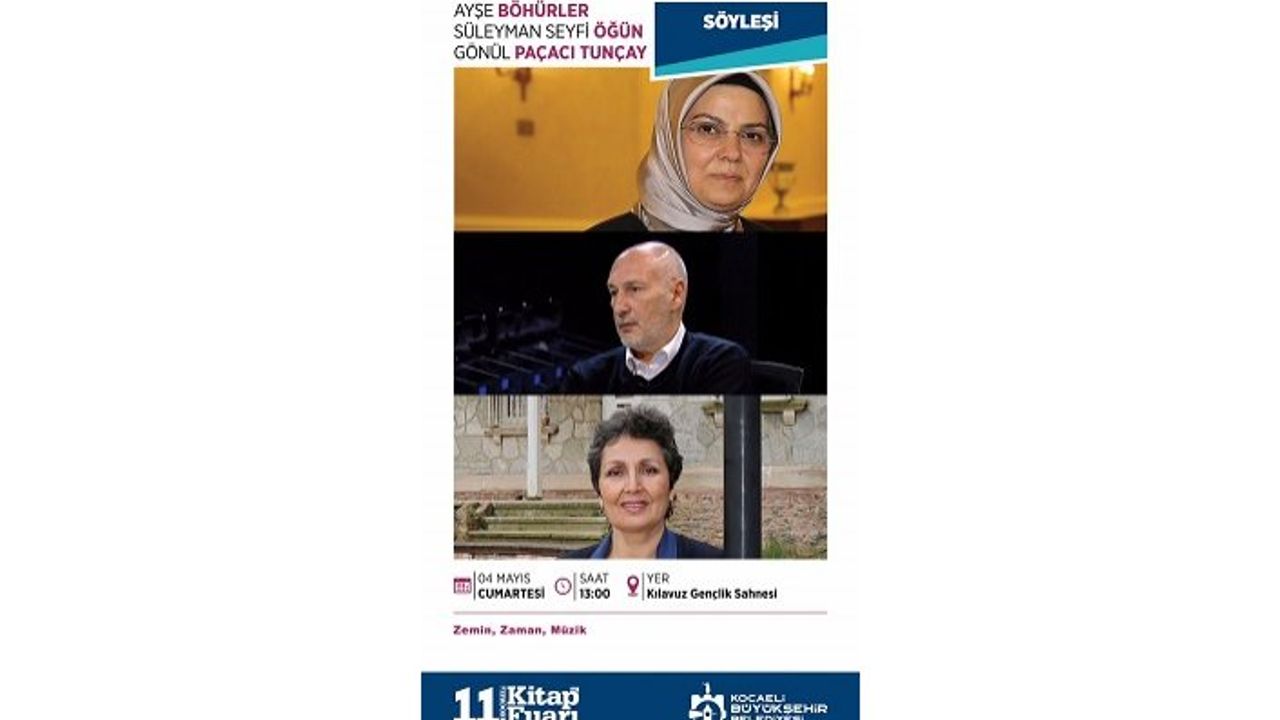 Ayşe Böhürler, Süleyman Seyfi Öğün ve Gönül Paçacı Tunçay ile söyleşi