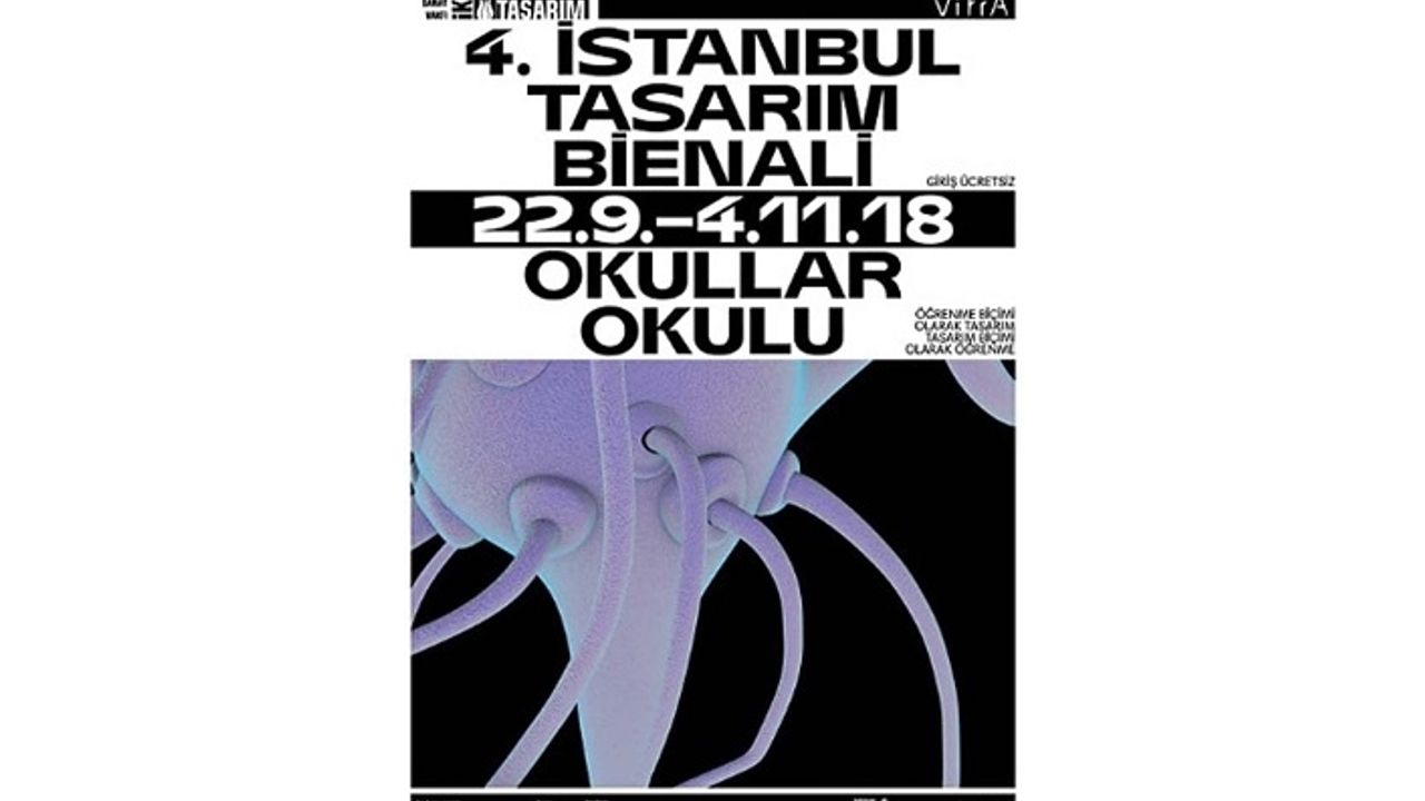 4. İstanbul Tasarım Bienali’nin bu yılki başlığı; Okullar Okulu