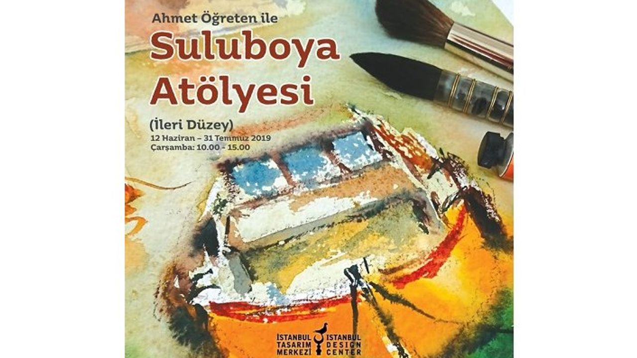 “Ahmet Öğreten ile İleri Düzey Suluboya Atölyesi”