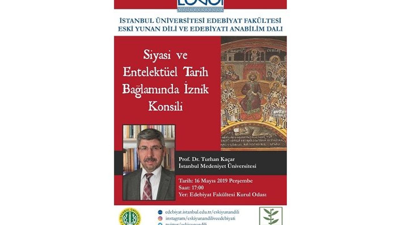 Konferans: "Siyasi ve Entelektüel Tarih Bağlamında İznik Konsili"