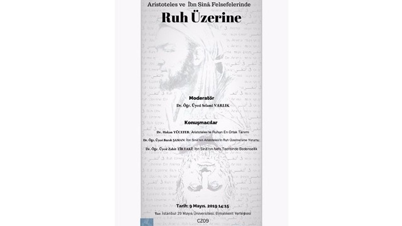 Panel: "Aristoteles ve İbn Sina Felsefelerinde Ruh Üzerine"