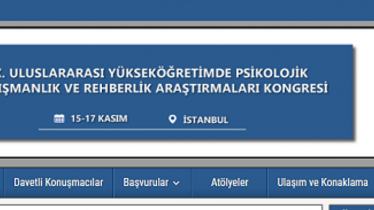 9. Uluslararası Yükseköğretimde Psikolojik Danışmanlık ve Rehberlik Araştırmaları Kongresi