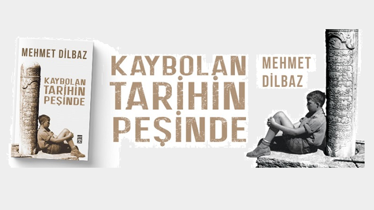 ‘Kaybolan Tarihin Peşinde’ veya barbarlığımızın kısa tarihi