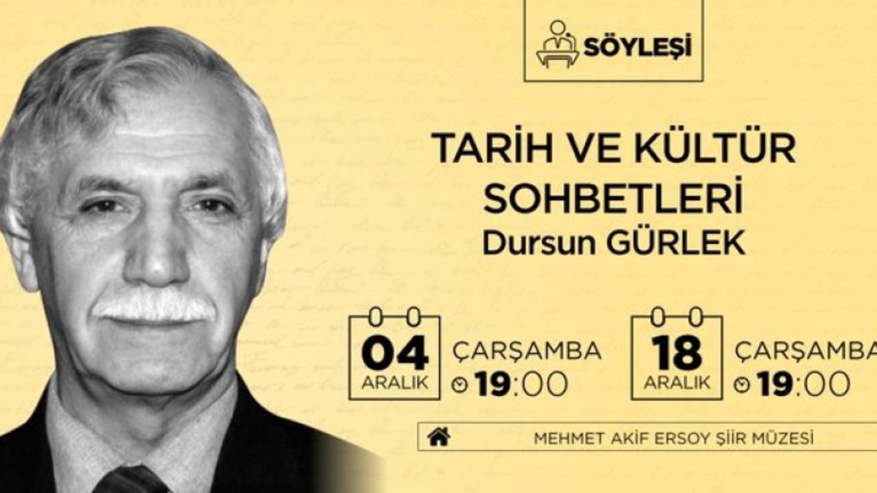 Dursun Gürlek ile Tarih ve Kültür Sohbetleri