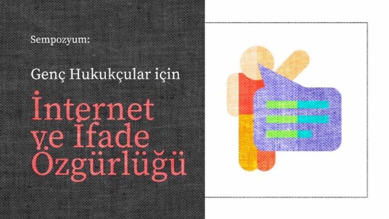 Eğitim: Genç Hukukçular için İnternet ve İfade Özgürlüğü