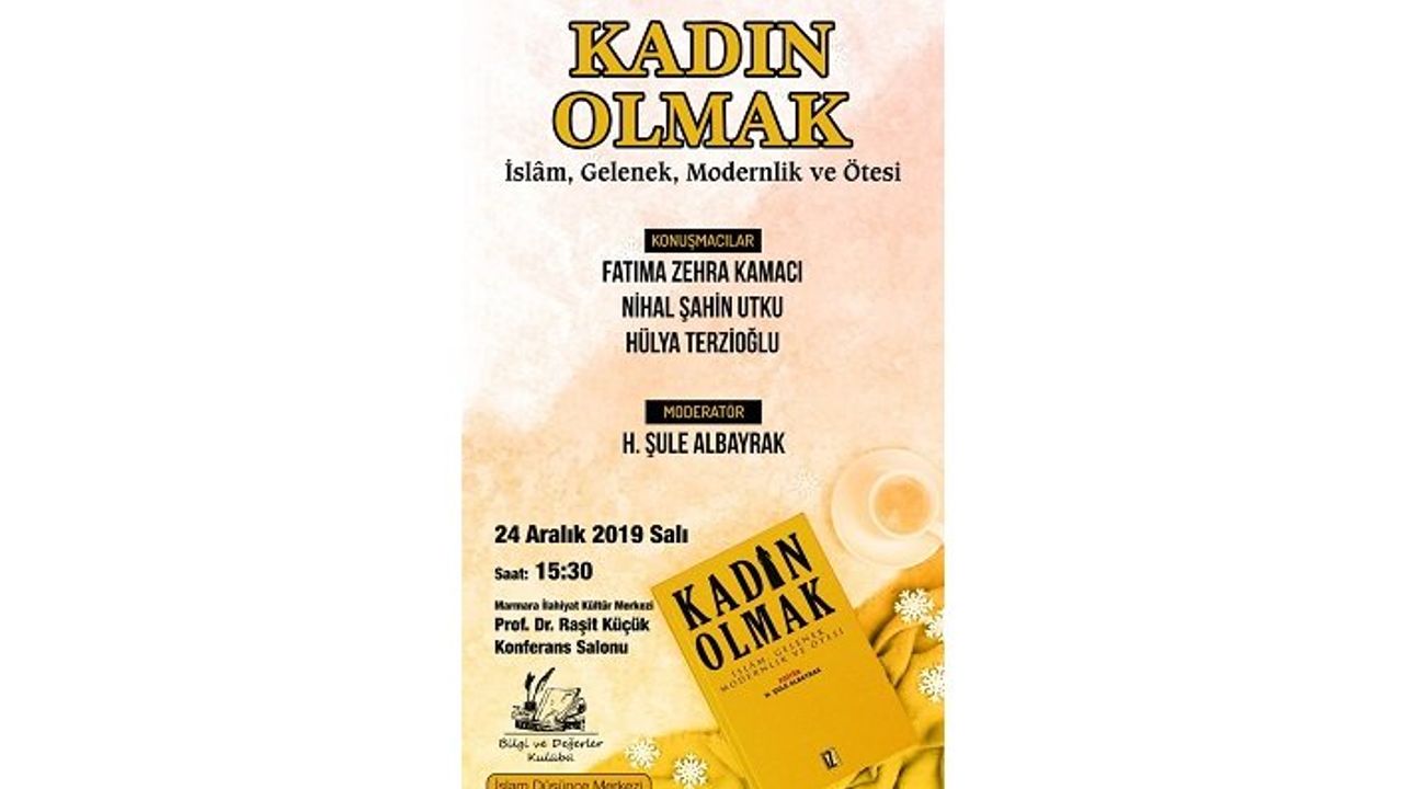 Kadın Olmak: İslam, Gelenek, Modernlik ve Ötesi