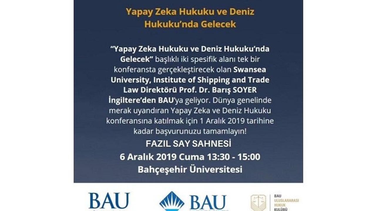 Konferans: Yapay Zeka Hukuku ve Deniz Hukukunun Geleceği