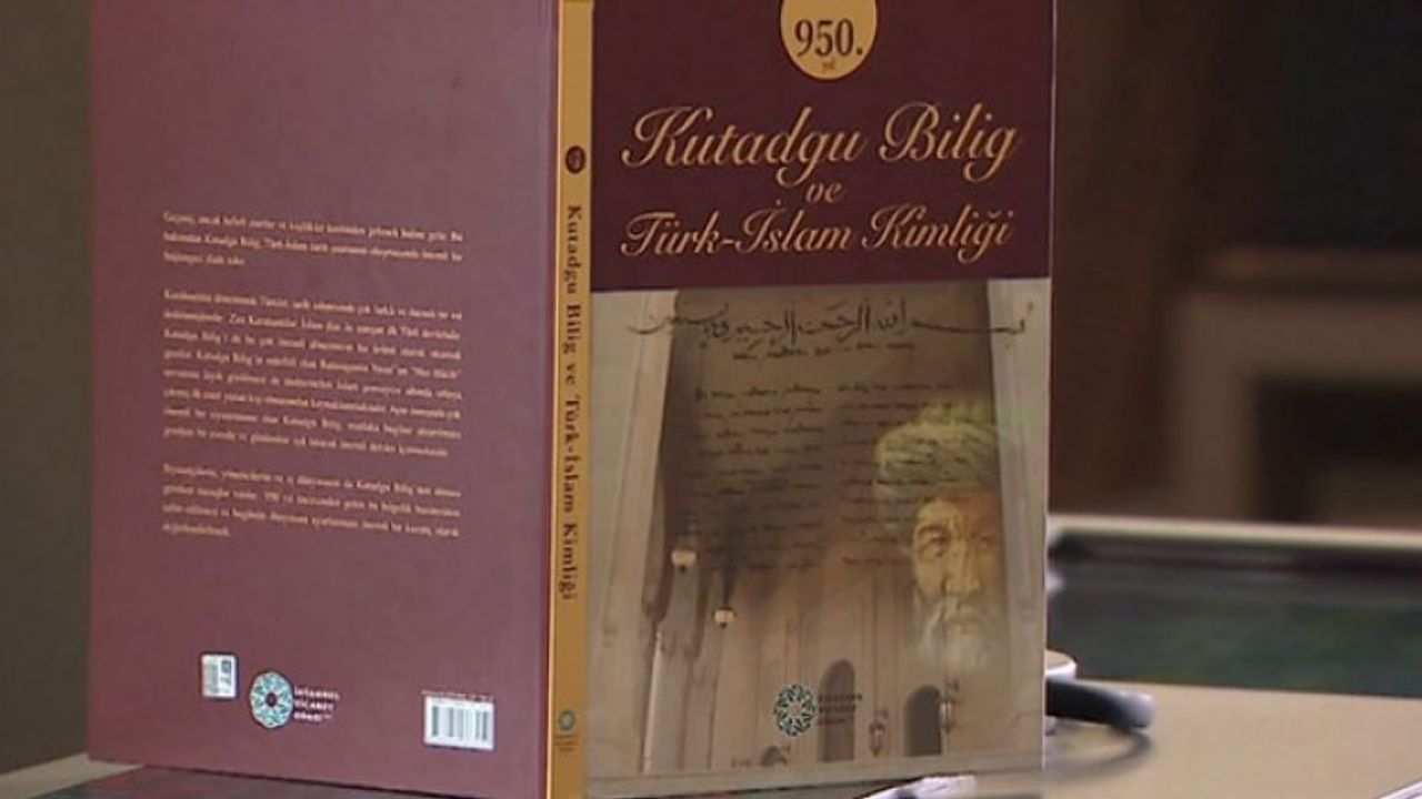 Kutadgu Bilig daha anlaşılır haliyle tek kitapta toplandı