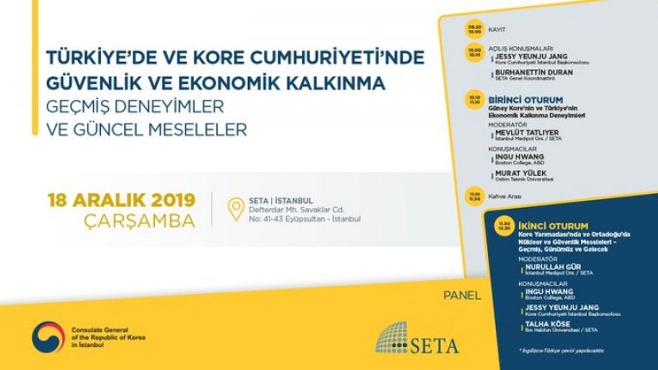 Panel: Türkiye’de ve Kore Cumhuriyeti’nde Güvenlik ve Ekonomik Kalkınma