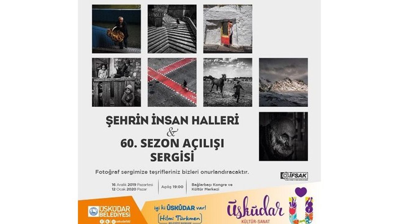 Şehrin İnsan Halleri & 60. Sezon Açılışı Sergisi