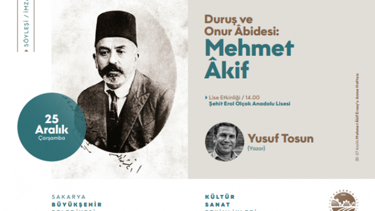 Söyleşi: Duruş ve Onur Âbidesi: Mehmet Âkif