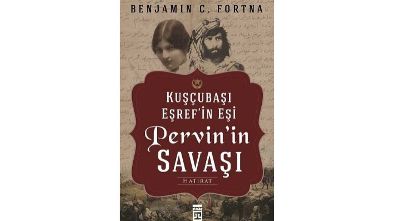 Yeni kitap: Kuşçubaşı Eşref'in Eşi Pervin'in Savaşı