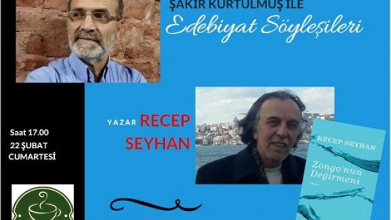 Abbara Kahve Edebiyat Söyleşilerinin konuğu Recep Seyhan
