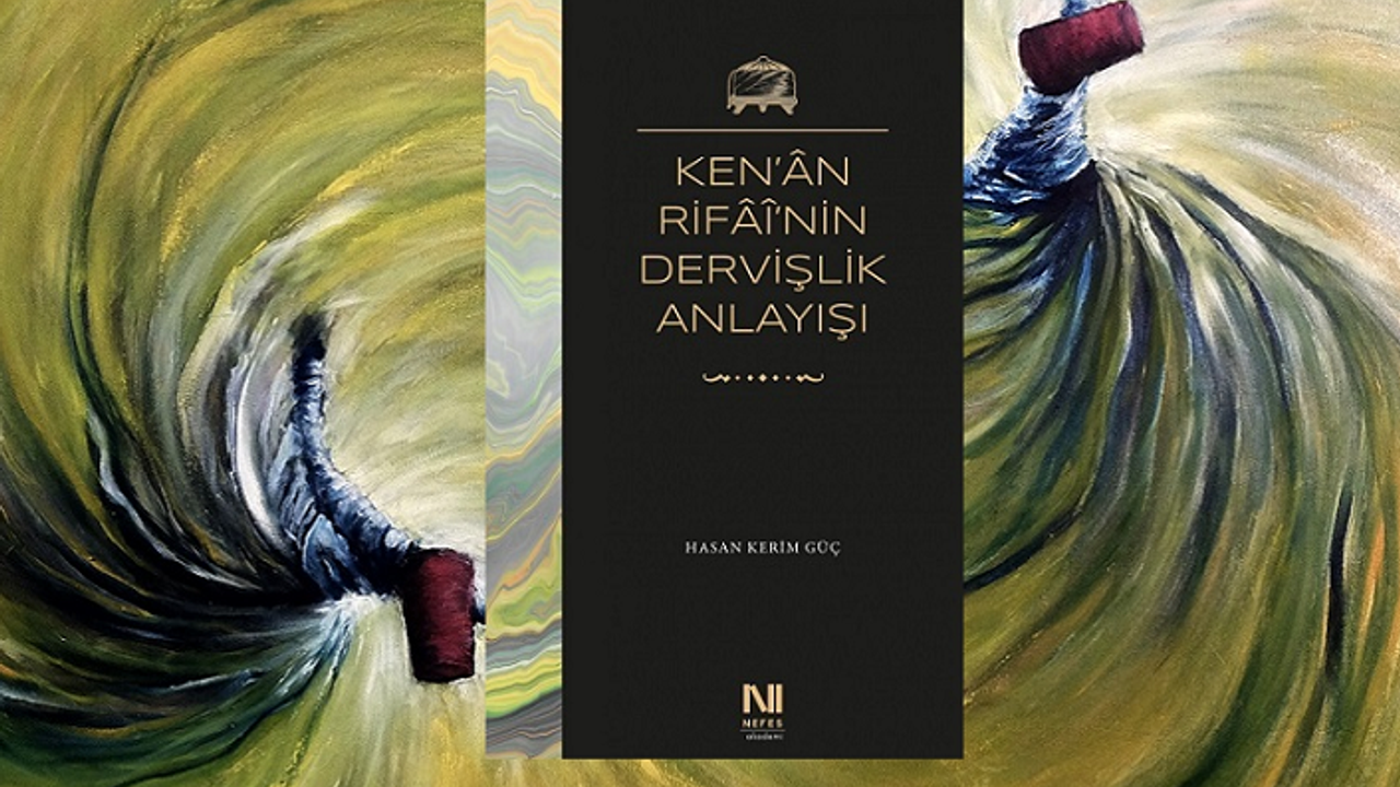 ‘Derviş yokluğu ihtiyar edendir, benlik kaydından silinendir’