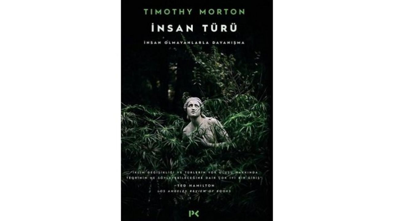 Yeni kitap: İnsan Türü-İnsan Olmayanlarla Dayanışma