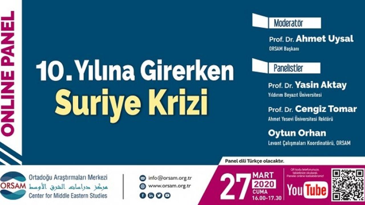 Online panel: 10. Yılına Girerken Suriye Krizi