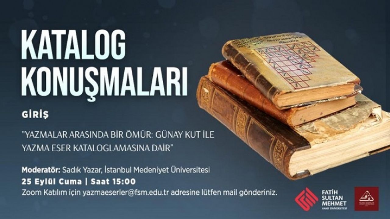 Fsm yazma eser katalog konuşmaları devam ediyor Dünya Bizim Kültür