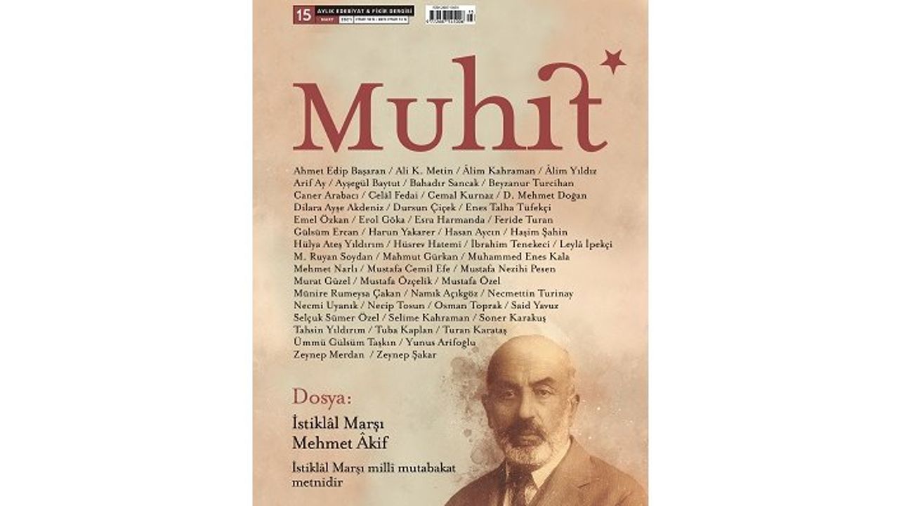 Muhit İstiklâl Marşı ve Mehmet Âkif dosyasıyla raflardaki yerini aldı