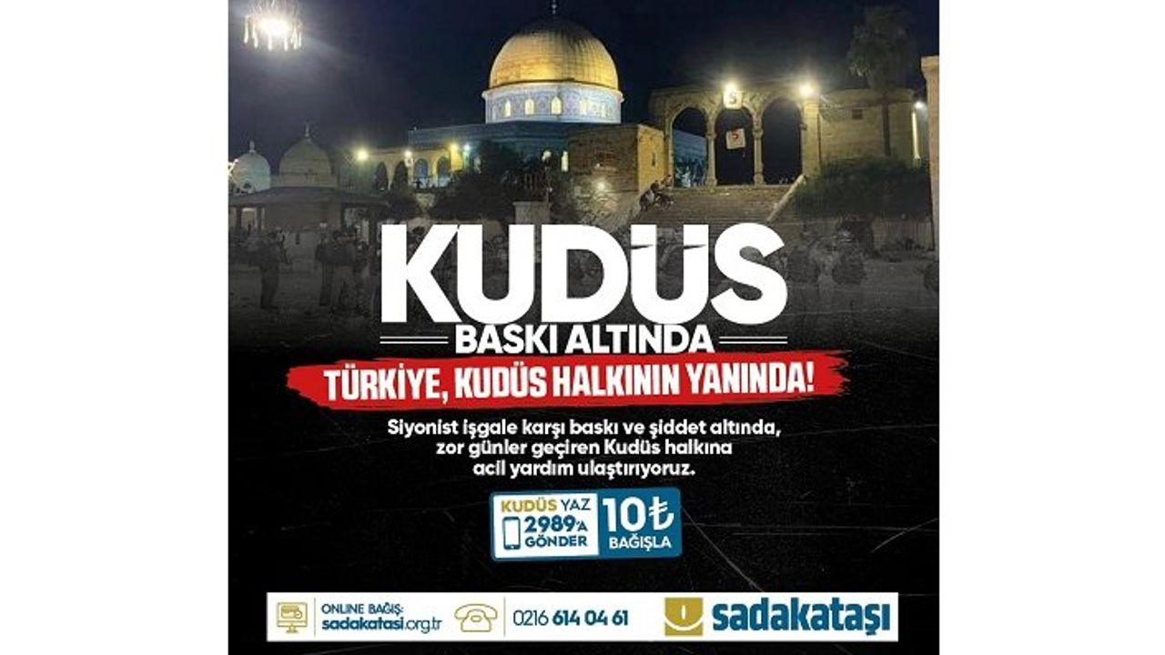Sadakataşı Kudüs’e yardım ulaştırmayı sürdürüyor
