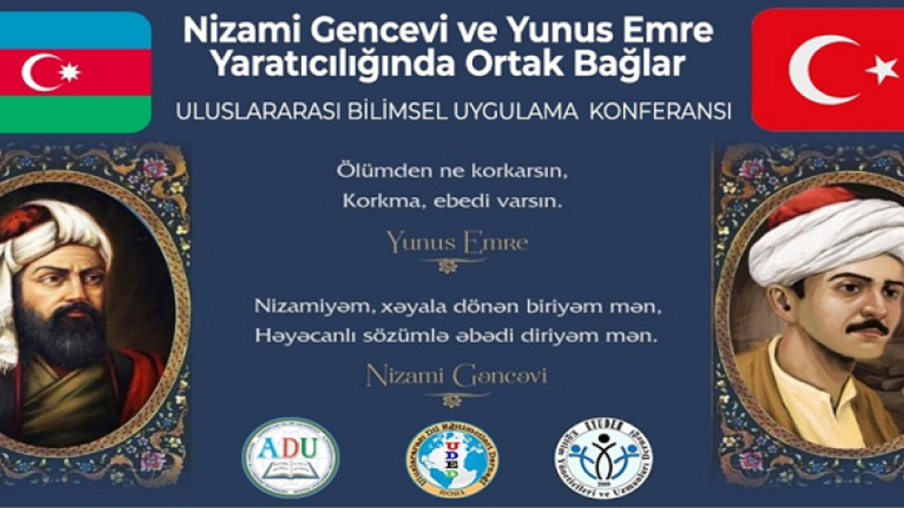 Sınırları ortadan kaldıran bir etkinlik: "Nizami Gencevi ve Yunus Emre eserlerinde ortak bağlar"