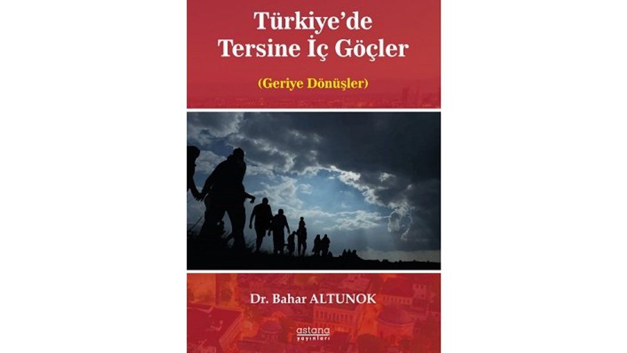 Yeni kitap: Türkiye'de Tersine İç Göçler(Geriye Dönüşler)