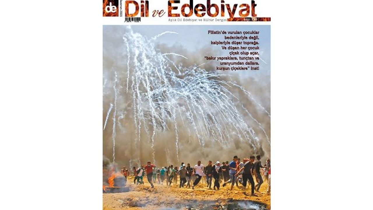 Dil ve Edebiyat'ın 150. sayısında Kudüs var