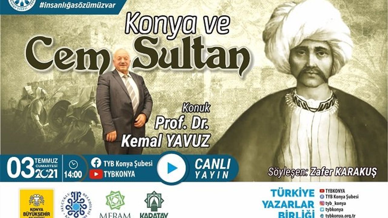 TYB Konya'da "Cem Sultan ve Konya" konuşuldu