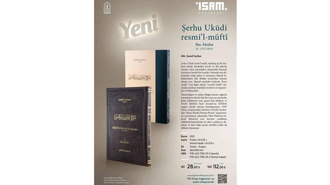 TDV İsam'dan İkinci Klasik Dönem Projesi: Şerhu Ukūdi resmi’l-müftî