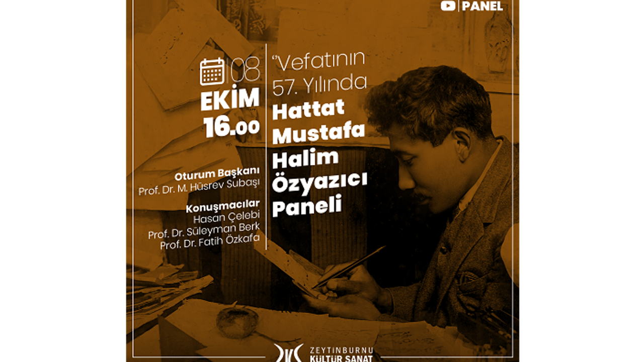 20. yüzyılın büyük Türk Hattatı Mustafa Halim Özyazıcı vefatının 57. yıldönümünde ZKS’de anılıyor