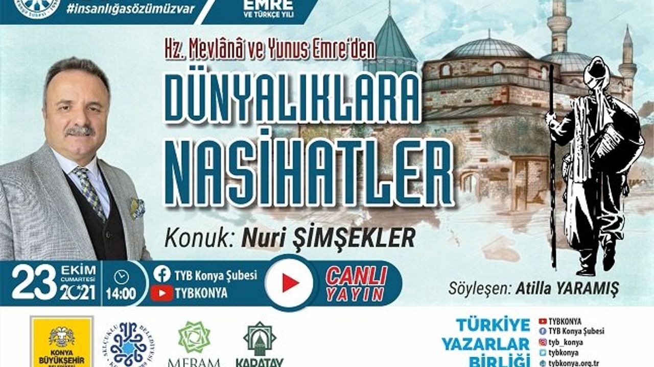TYB Konya’da Mevlânâ ve Yunus’tan dünyalıklara nasihatler