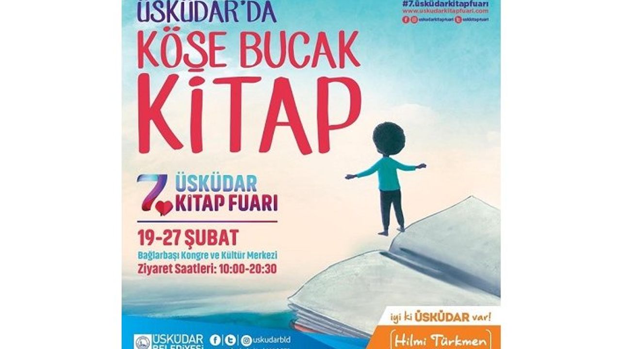 7. Üsküdar Kitap Fuarı ile Üsküdar’da Köşe Bucak Kitap!