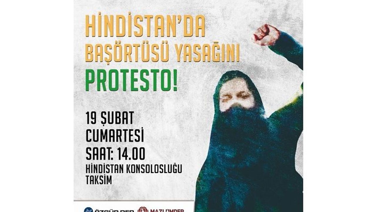 Hindistandaki Başörtüsü Yasağını Protestoya Davet!