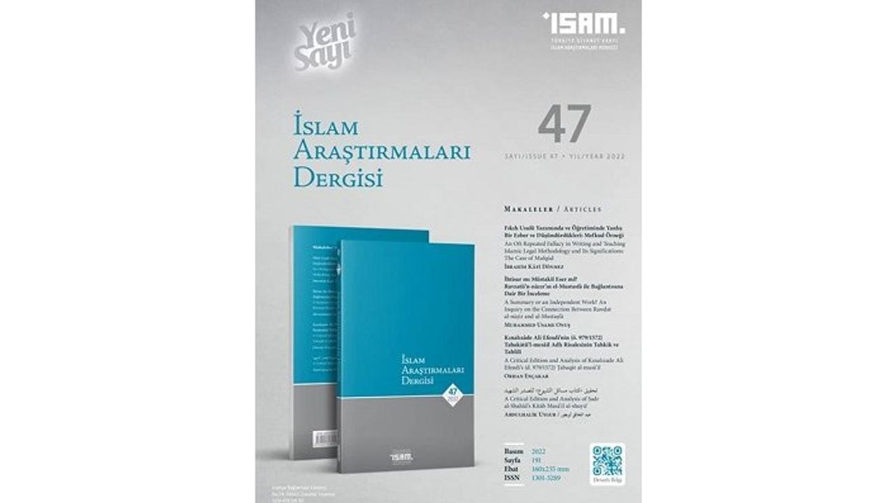 İslam Araştırmaları Dergisi'nin 47. sayısı yayımlandı