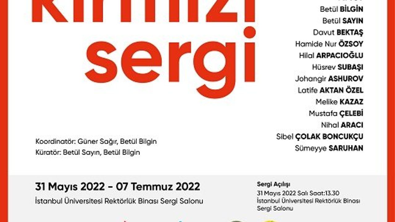 Kırmızı Sergi 31 Mayıs'ta İstanbul Üniversitesi'nde açılıyor