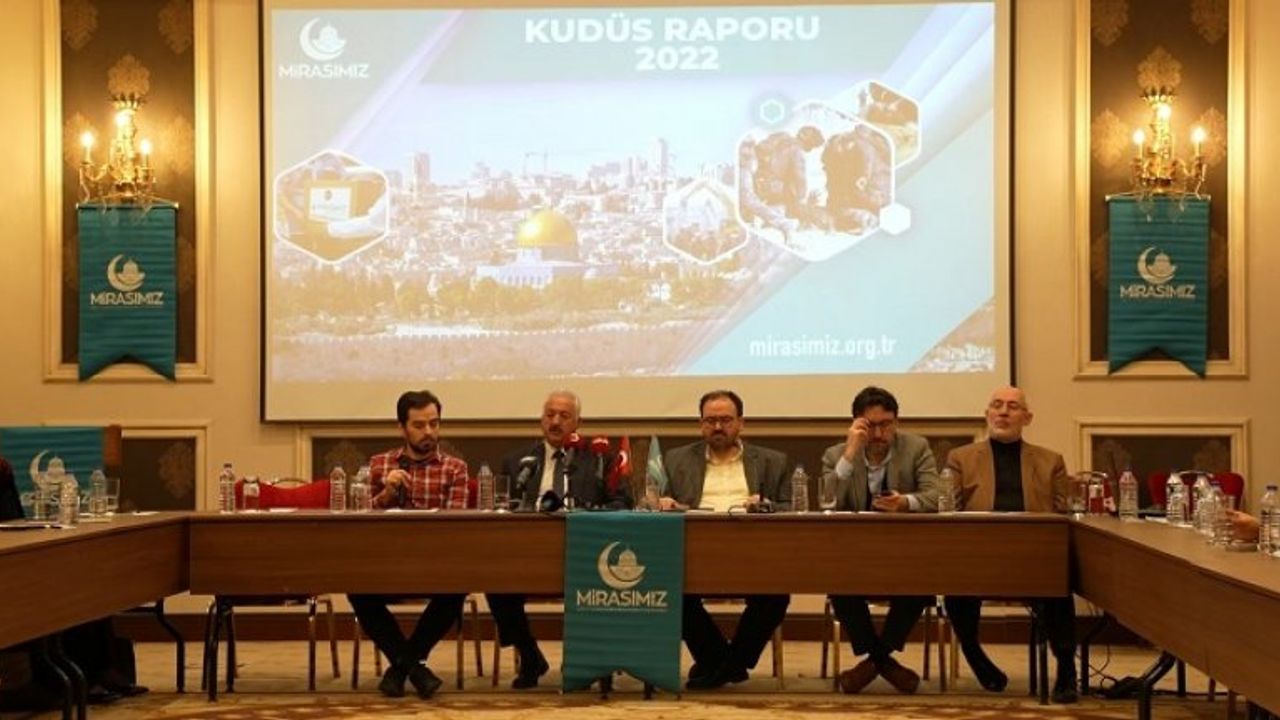 Mirasımız Kudüs Derneği 2022 Kudüs Raporu’nu açıkladı