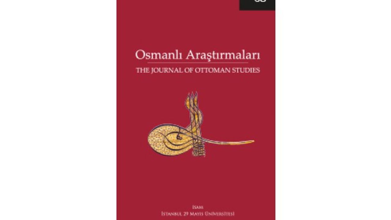 Osmanlı Araştırmaları dergisinin 60. sayısı çıktı