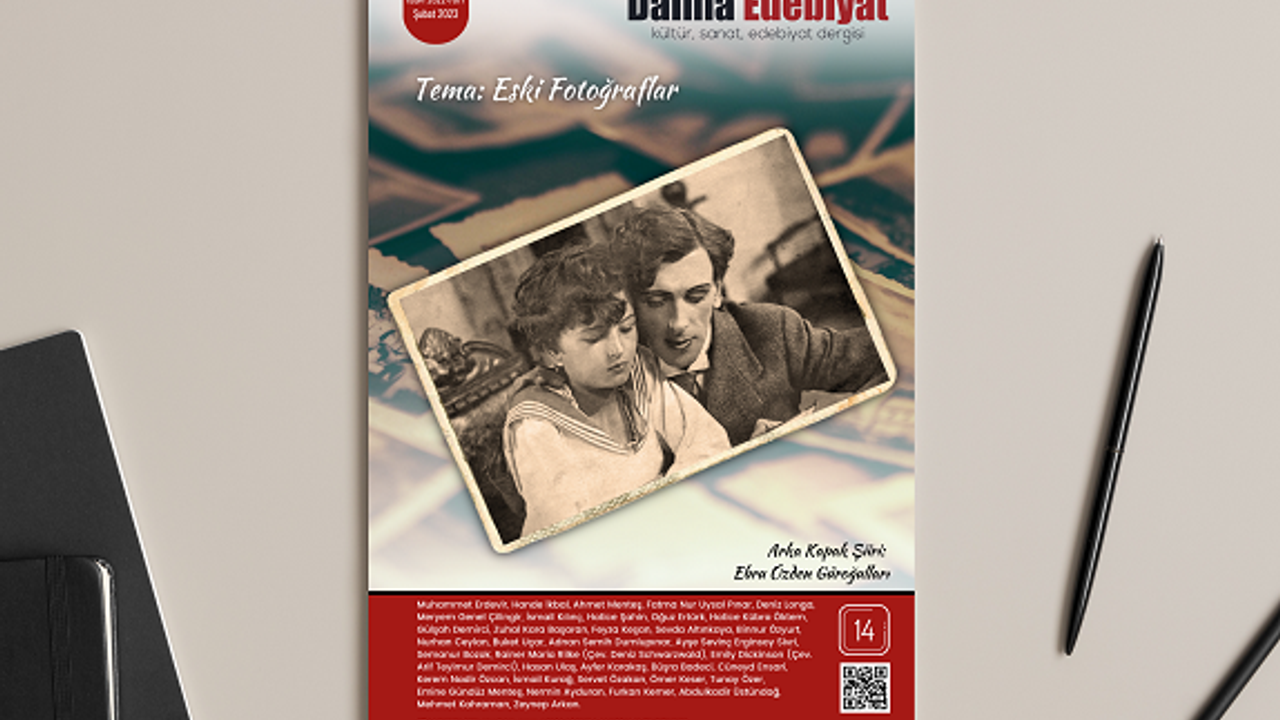 Daima Edebiyat’ın 14. sayısında “Eski Fotoğraflar” var