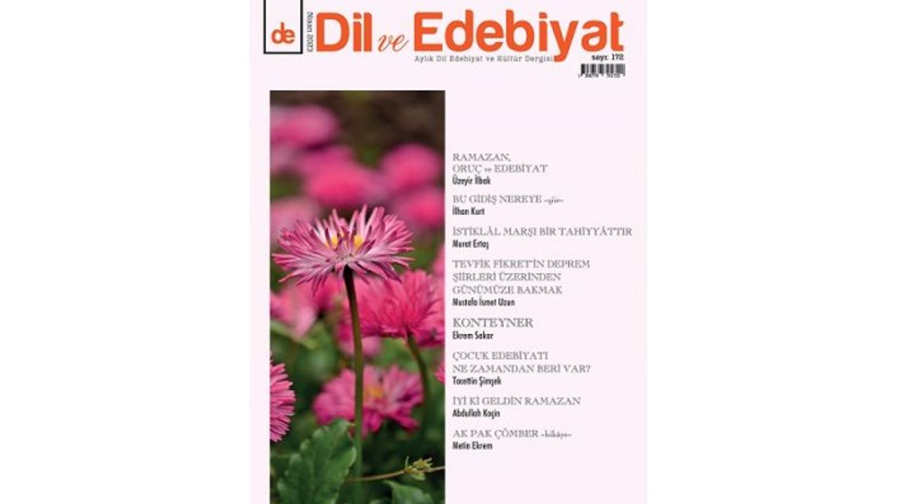 Dil ve Edebiyat’ın 172. sayısı çıktı