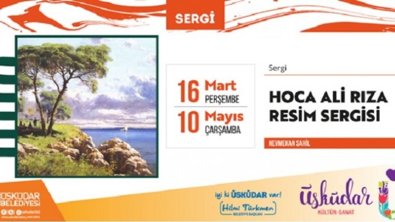 “Sanat Aşığı Bir Derviş Meşrep & Üsküdarlı Hoca Ali Rıza” sergisi