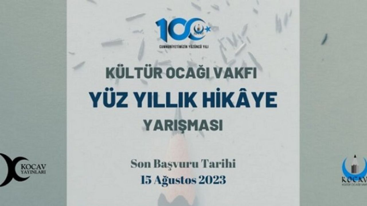 Kültür Ocağı Vakfı'ndan '100 Yıllık Hikaye' yarışması 