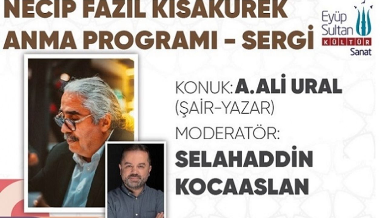 Necip Fazıl Kısakürek Anma Programı & Sergi