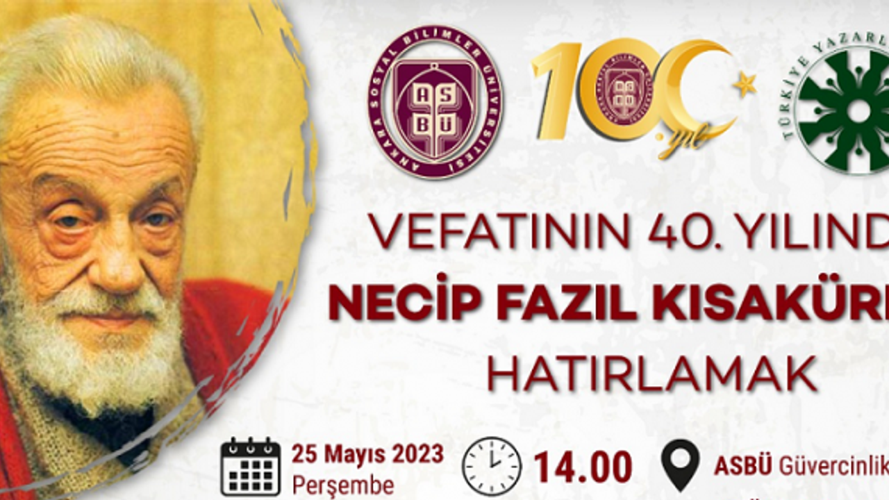 Vefatının 40. Yılında Necip Fazıl Kısakürek'i Hatırlamak