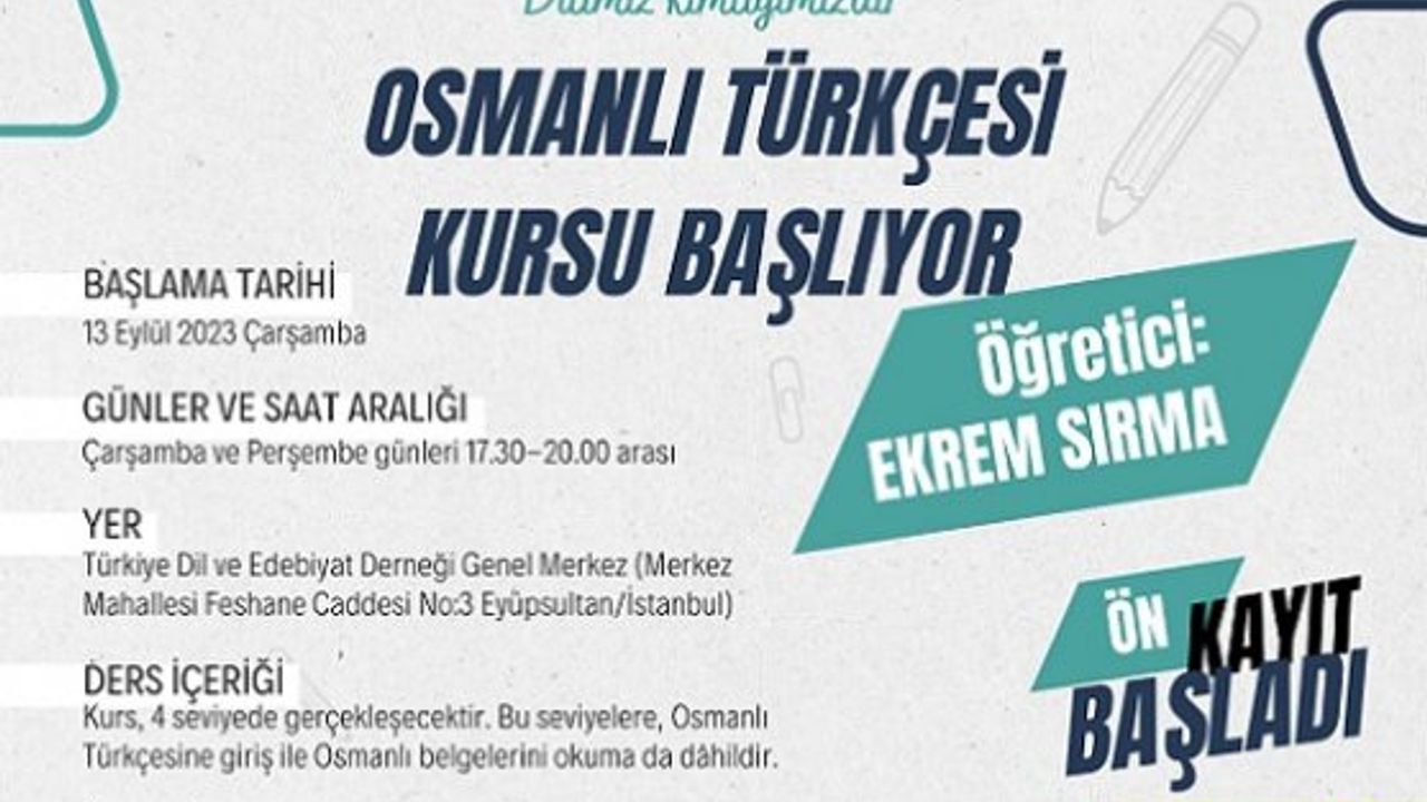 Ücretsiz Osmanlı Türkçesi Kursu başlıyor