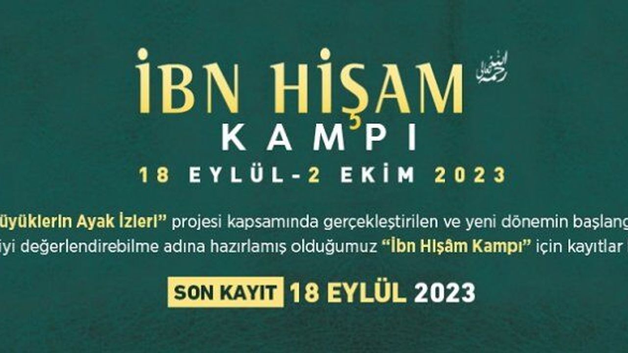 Siyer Vakfı İbn Hişâm Kampı kayıtları başladı