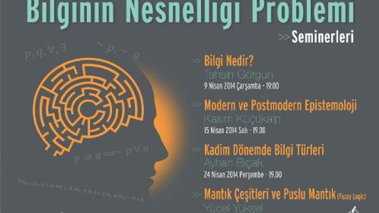 Bilginin nesnelliği neden problemdir?