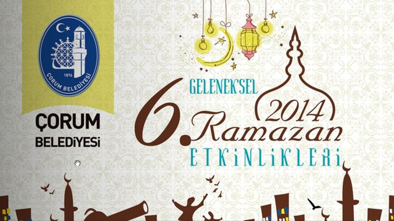 Çorum'da dolu dolu Ramazan
