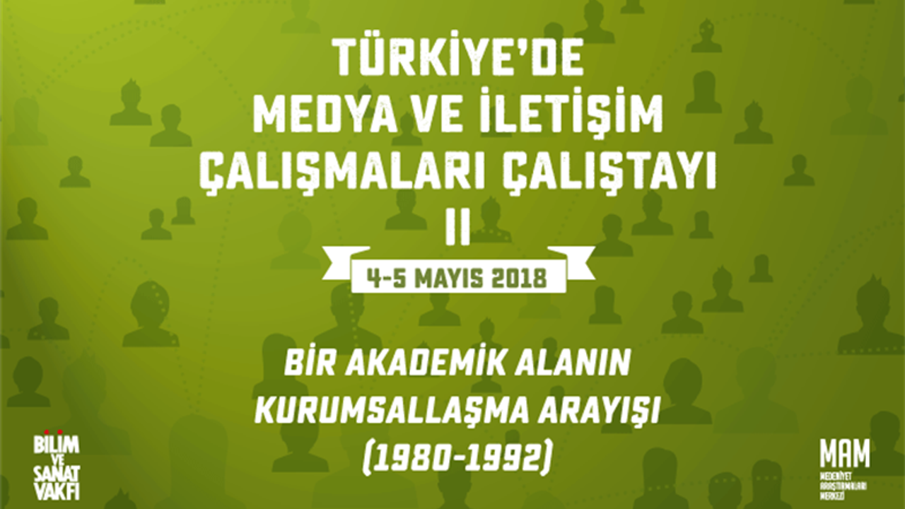 Türkiye'de Medya ve İletişim Çalışmaları Çalıştayı