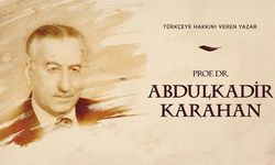 Türkçeye hakkını veren yazar: Prof. Dr. Abdulkadir Karahan