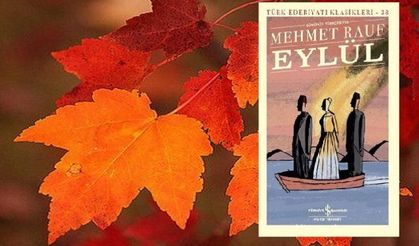 Mehmet Rauf 'Eylül' kitap özeti